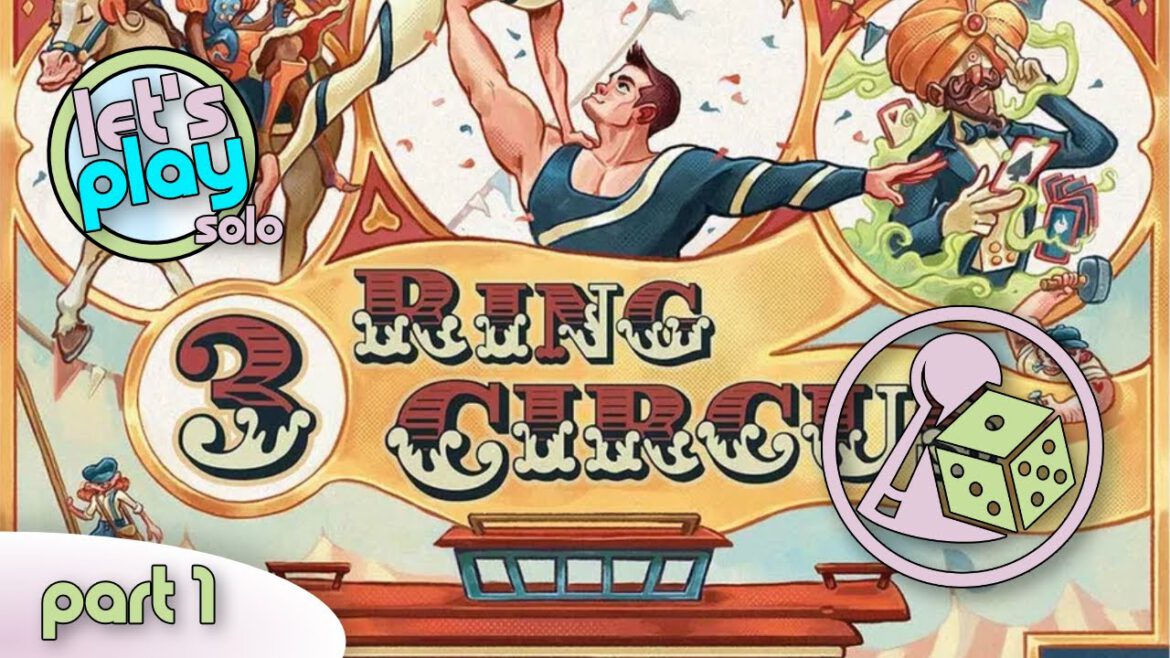 Manege frei – Let’s Play 3 Ring Circus